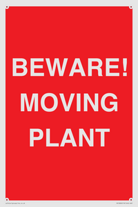 BEWARE! MOVING PLANT